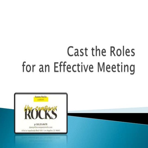 Cast The Roles For Your Meeting
