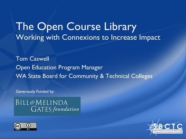 Open Course Library: Working with Connexions to Increase Impact