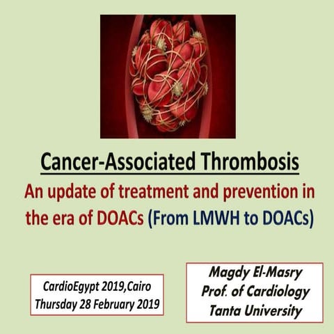 Cancer-Associated Thrombosis.From LMWH to DOACs