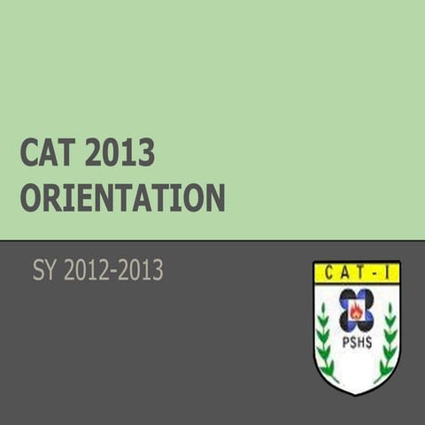 CAT Awanggan 2013 orientation