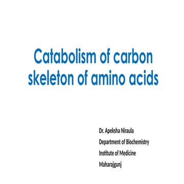 Catabolism of carbon skeleton for medical and nursing students