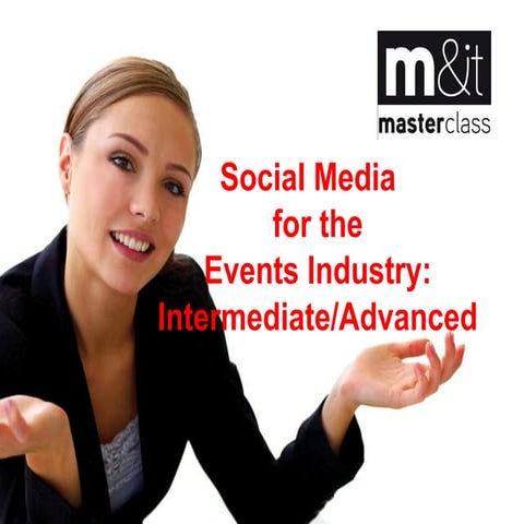 Advanced Social Media for the Events Industry