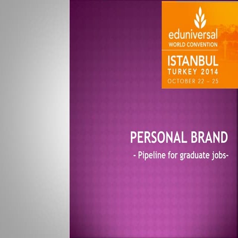 Personal Brand - Pipeline for graduate jobs
