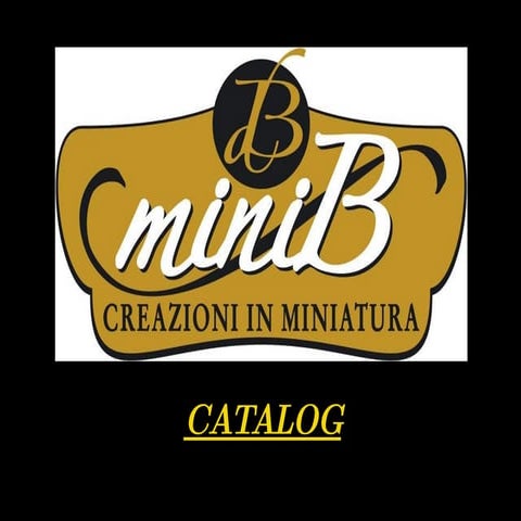 CATALOG By MiniB-Creazioni in Miniatura 