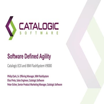 Software Defined Agility for IBM FlashSystem V9000