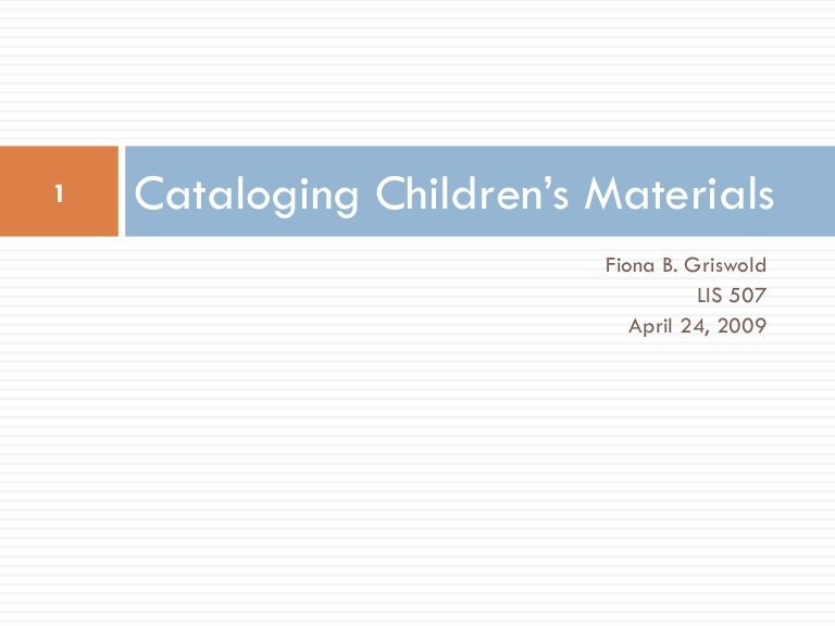 Cataloging Children's Materials