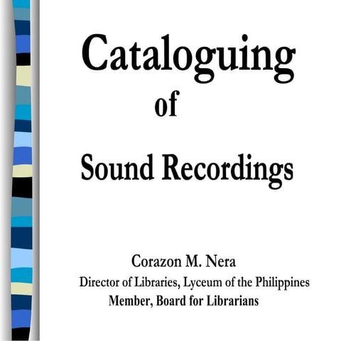 Cataloging sound recordings