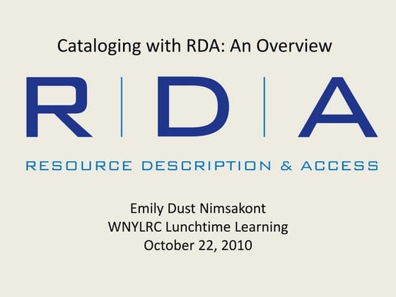 Cataloging with RDA - Western New York Library Resources Council