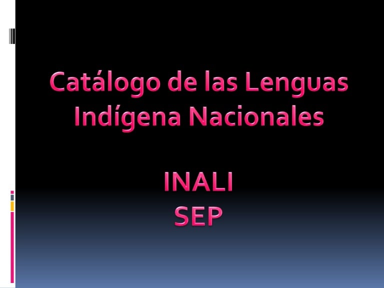 Catalogo de lenguas nacionales