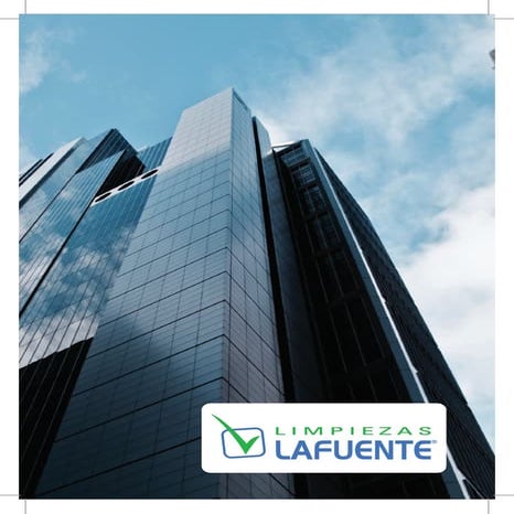 EMPRESA DE LIMPIEZA EN VALENCIA. CATÁLOGO CORPORATIVO LIMPIEZAS LAFUENTE.