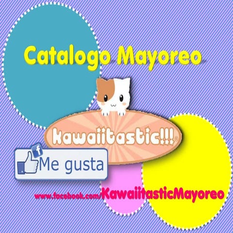Catalogo mayoreo Kawaiitastic