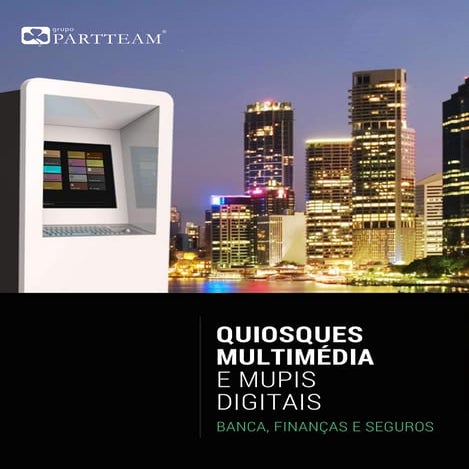 PAPER & Brochure - Quiosques Digitais Self-Service na BANCA e FINANÇAS