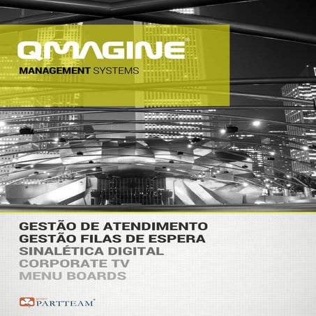 QMAGINE - CATÁLOGO E PAPER - CORPORATE TV, DIGITAL SIGNAGE, GESTÃO FILAS DE E...
