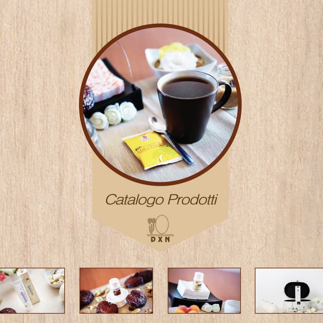 Catalogo prodotti Dxn  http://benessere.dxneurope.eu