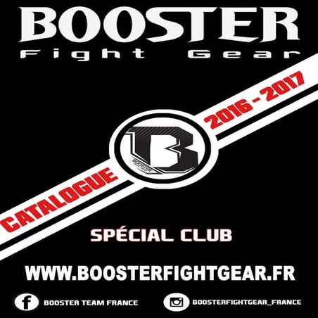 Catalogue Booster Fight Gear France spécial club 2016 | PDF