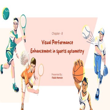 Visual Performance Enhancement in Sports Optometry