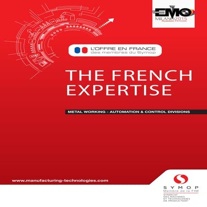 French Expertise_Metalworking - Automation and Control divisions_Offre en France Symop (EMO 2015) 