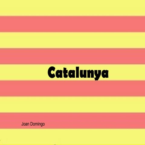 Catalonia
