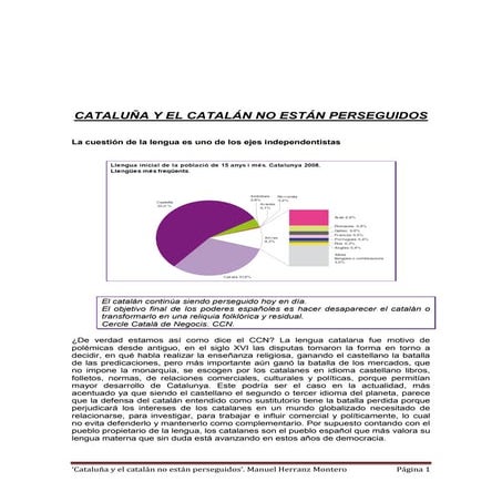 Cataluña y el catalán. No están perseguidos
