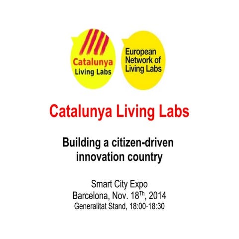 Catalunya living labs: an overview
