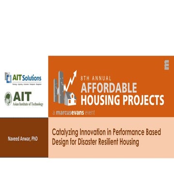 Catalyzing Innovation in Performance Based Design for Disaster Resilient Hous...