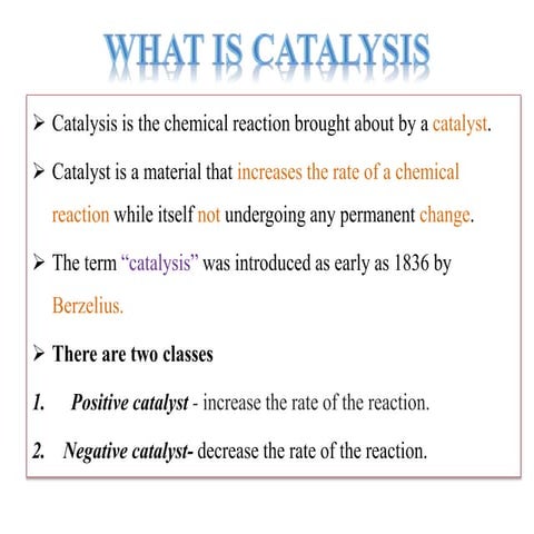Catalyst