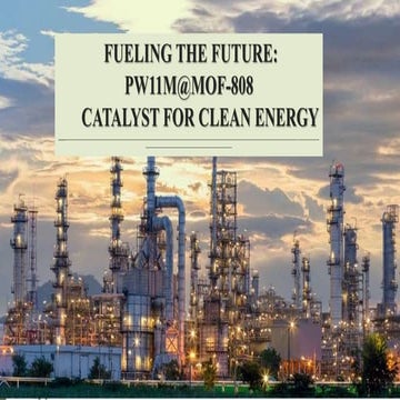 catalyst for clean energy...desulfurization of Fuel.pptx