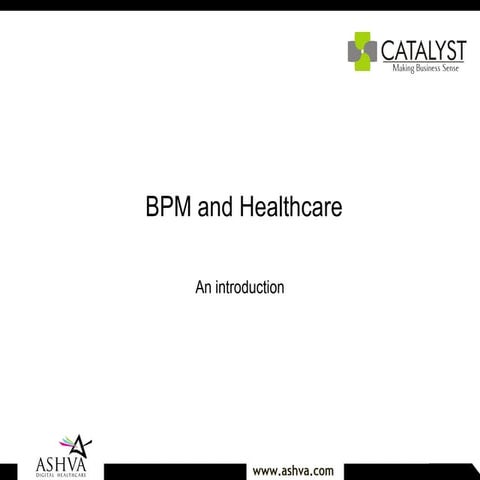 BPM implementation in Healthcare
