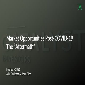 Market Opportunities Post-COVID-19: "The Aftermath"