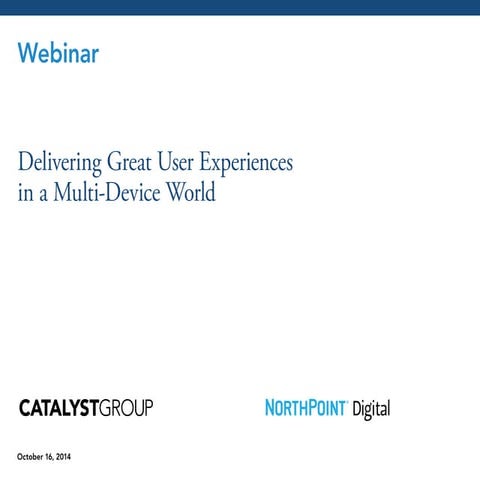 Delivering Great User Experiences in a Multi-Device World