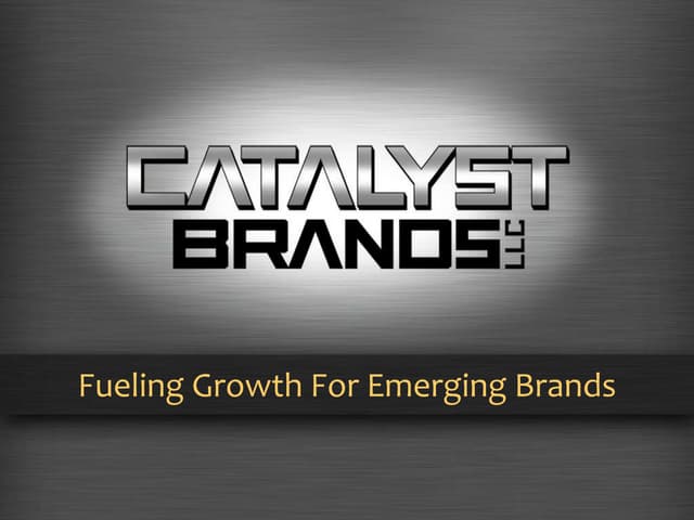 Catalyst Presentation