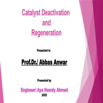 catalyst Reg. and deactivtion engineer aya hamdy | PPTX