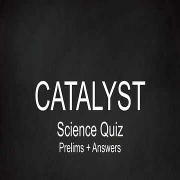 AIIMS School Quiz Fest - Catalyst'17 Science Prelims
