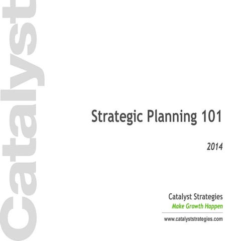 Catalyst Strategies Strategic Planning Framework
