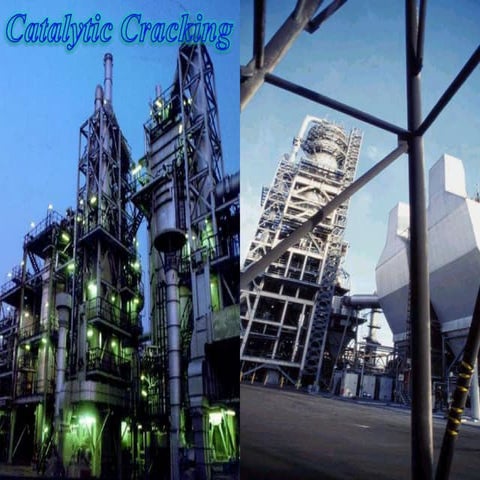 Catalytic Cracking in ChemicalEngineering