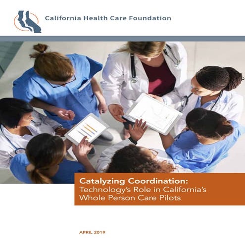 Catalyzing coordinationtechnologyswholepersoncare