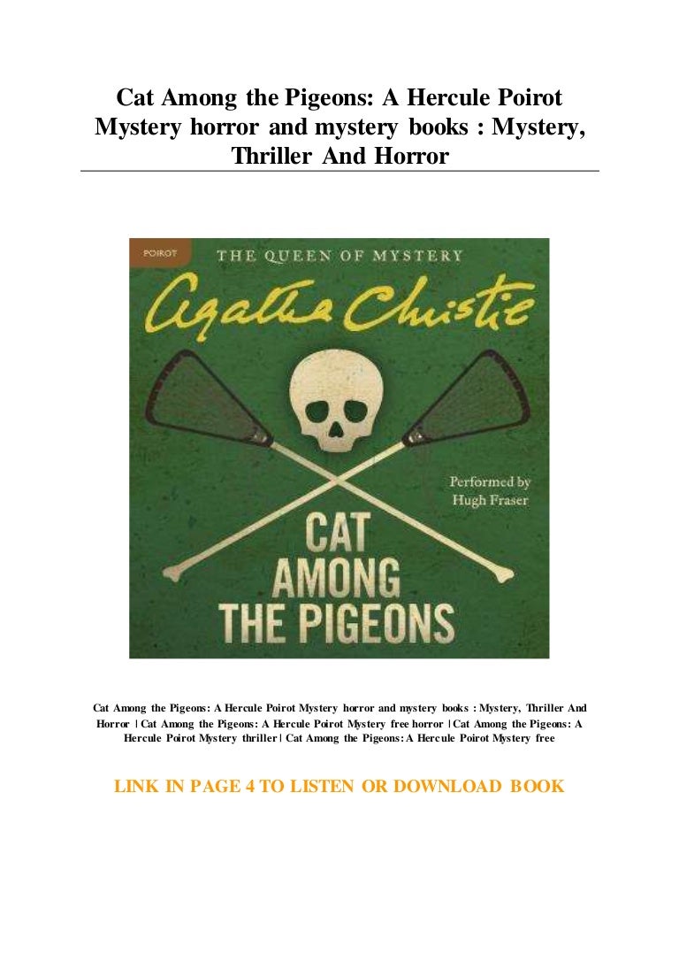 Hercule Poirot Le Chat Et Les Pigeons Cat Among the Pigeons: A Hercule Poirot Mystery horror and mystery bo…
