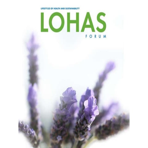 Why Communicating with the LOHAS Consumer is Important