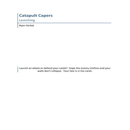 Catapult Capers