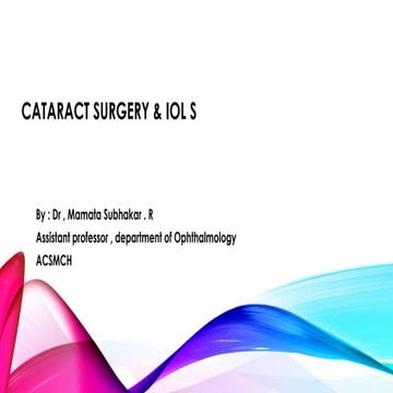 Cataract Surgery . IOL s.pptx types of IOLs