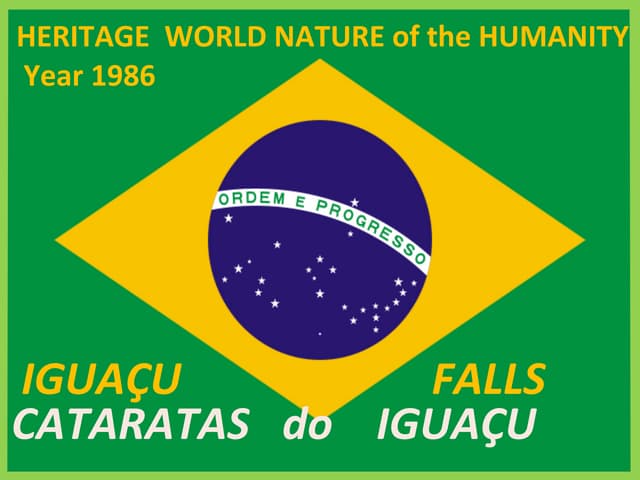 Cataratas do Iguaçu Patrimônio Mundial