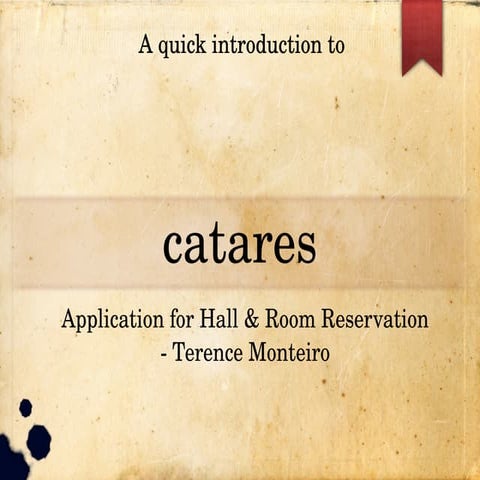 Catares - a quick intro