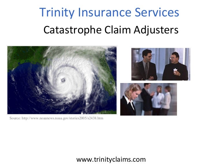 Catastrophe Claim Adjusters