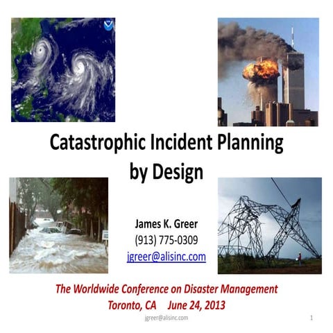 Catastrophic incident planning by design   greer (23 may 13) (2)