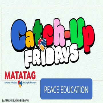 Catch-Up-Friday-Grade-9-Peace Education.pptx