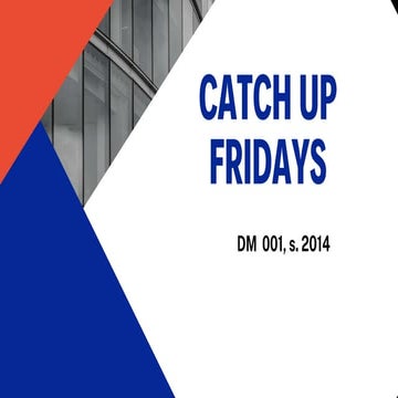 Catch-Up Fridays DepEd Order No. 001, s. 2014.pptx