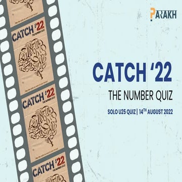 PARAKH 2.0 | Catch '22 - The Number Quiz | 14 August 2022