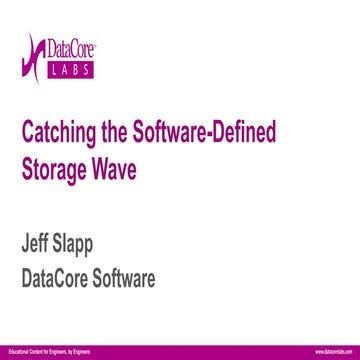 Catching the Software Defined Storage Wave