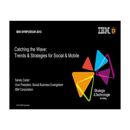 Catching the Wave_Trends and  Strategies for Social and Mobile_Sandy Carter_S...