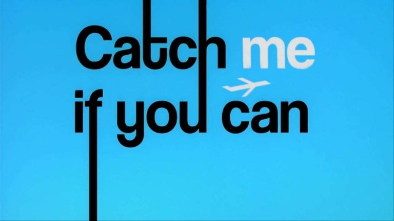 Catch Me If U Can